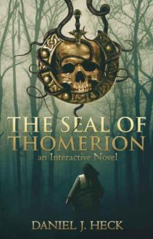 The Seal of Thomerion Read online