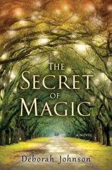 The Secret of Magic Read online