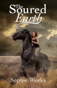 The Soured Earth Read online