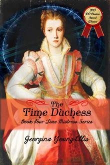 The Time Duchess (The Time Mistress Book 4) Read online