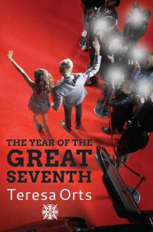 The Year of the Great Seventh Read online