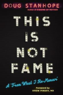 This Is Not Fame Read online
