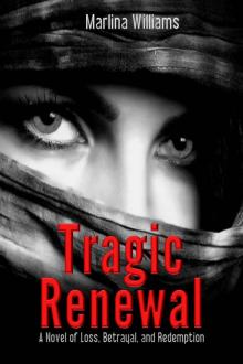 Tragic Renewal Read online