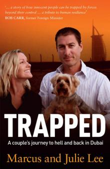 Trapped: A Couple's Five Years of Hell in Dubai Read online