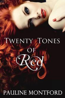 Twenty Tones of Red Read online