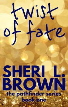 Twist of Fate Read online