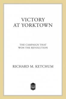 Victory at Yorktown Read online