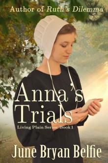 Anna's Trials (Living Plain Book 1) Read online