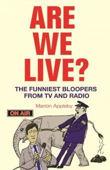 Are We Live? Read online