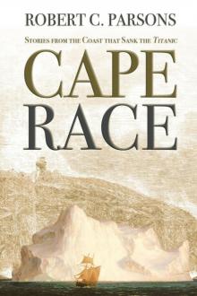 Cape Race Read online