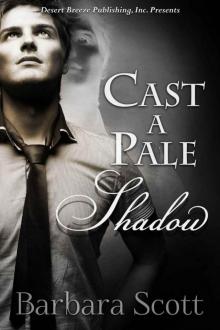 Cast a Pale Shadow Read online