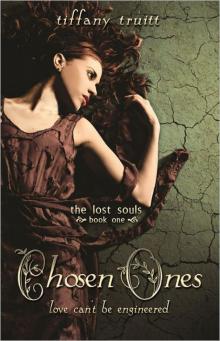 Chosen Ones (The Lost Souls, #1) Read online