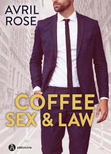 Coffee, Sex and Law Read online