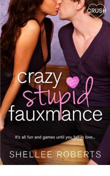 Crazy, Stupid, Fauxmance (Creative HeARTS) Read online