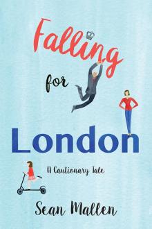 Falling for London Read online