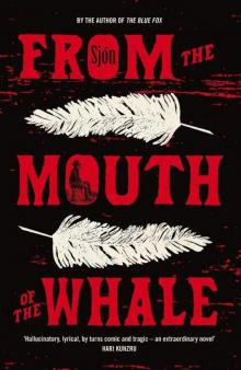 From the Mouth of the Whale Read online