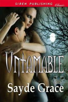 Grace, Sayde - Untamable [Moonlight Cravings] (Siren Publishing Classic) Read online