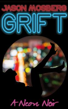 Grift Read online