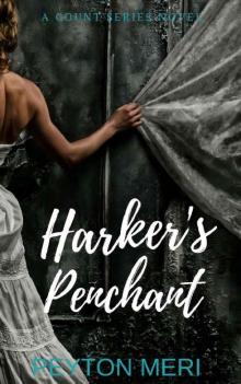Harker's Penchant (A Count Series Novel Book 1) Read online