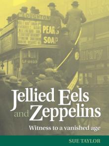 Jellied Eels and Zeppelins Read online