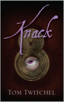 Knack (Benjamin Brown Book 1) Read online