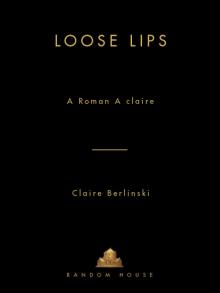 Loose Lips Read online