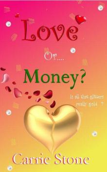 Love or Money? Read online