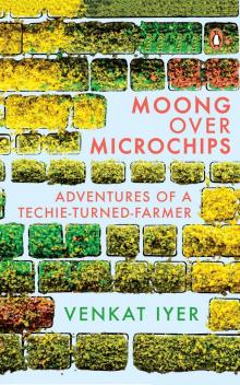 Moong Over Microchips Read online