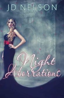 Night Aberrations - An Adult Paranormal Romance (Night Aberrations Series) Read online
