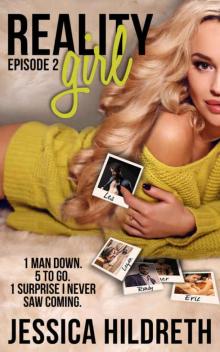 Reality Girl: Episode Two (Behind the Scenes #2) Read online