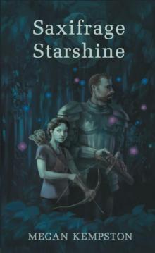 Saxifrage & Starshine Read online