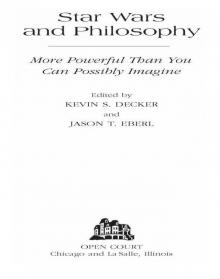 Star Wars and Philosophy Read online