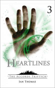 The Accords Triptych (Book 3): Heartlines Read online