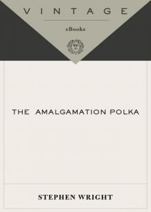 The Amalgamation Polka Read online