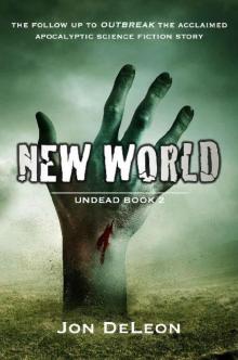 The Apocalypse Chronicles (Book 2): New World [Undead] Read online