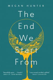 The End We Start From Read online