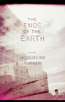 The Ends of the Earth Read online