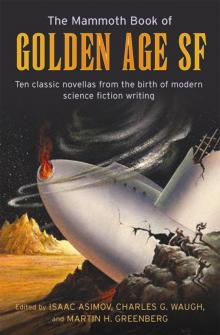 The Mammoth Book of Golden Age SF Read online