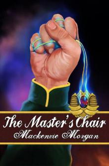 The Master's Chair (The Chronicles of Terah) Read online