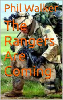 The Rangers Are Coming Read online