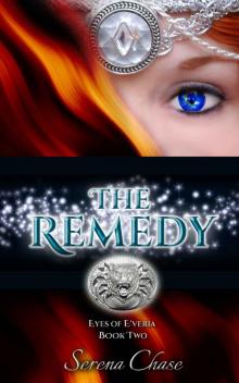 The Remedy (Eyes of E'veria) Read online