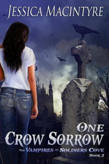 The Vampires of Soldiers Cove: One Crow Sorrow Read online