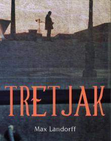 Tretjak Read online