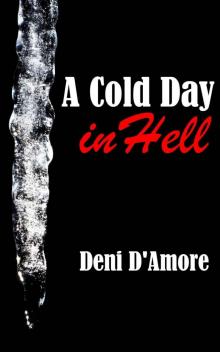 A Cold Day in Hell (An Erotic Paranormal Short Story) Read online