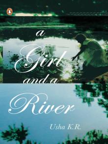 A Girl & a River Read online