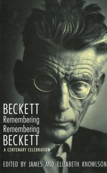 Beckett Remembering / Remembering Beckett Read online
