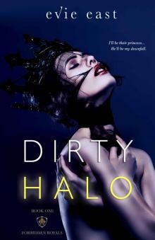 Dirty Halo: a forbidden royal romance Read online
