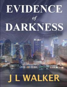 Evidence of Darkness Read online