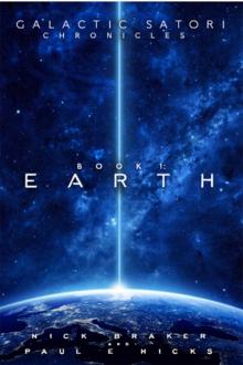 Galactic Satori Chronicles: Book 1 - Earth Read online