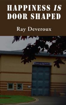 Happiness is Door Shaped Read online